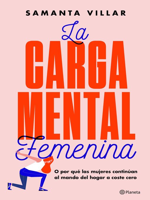 Title details for La carga mental femenina by Samanta Villar - Available